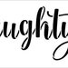 Naughty Word Stencil by Studior12 DIY Nice Christmas Santa List Home ...