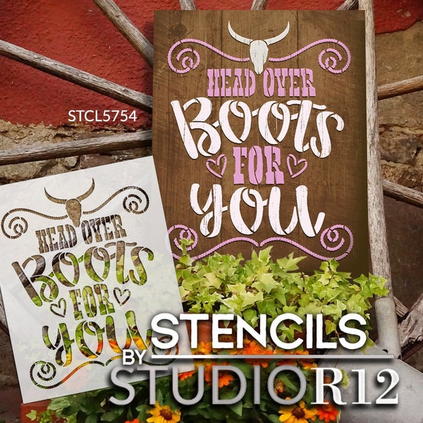 Head Over Boots for You Stencil by StudioR12 | DIY Country Girl Farm Home Decor | Craft & Paint Wood Sign | Reusable Mylar Template |...