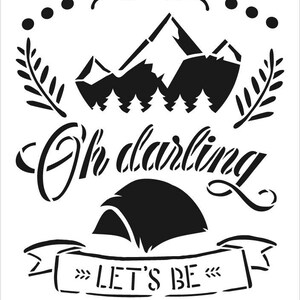 Let's Be Adventurers Stencil With Tent by Studior12 DIY Camp Home Decor ...