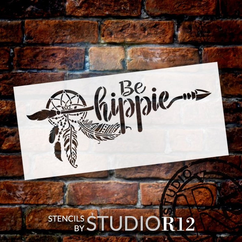 Be Hippie Stencil by Studior12 DIY Boho Bohemian Dream | Etsy
