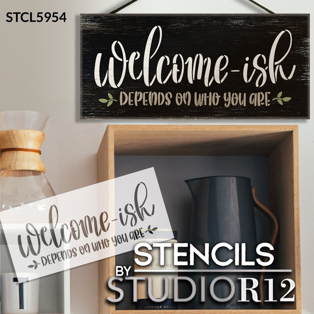 Welcome-ish Stencil by Studior12 Craft DIY Greeting Home Decor Paint ...