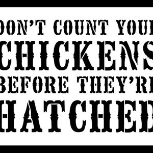 Don't Count Your Chickens Word Stencil Victorian - Etsy
