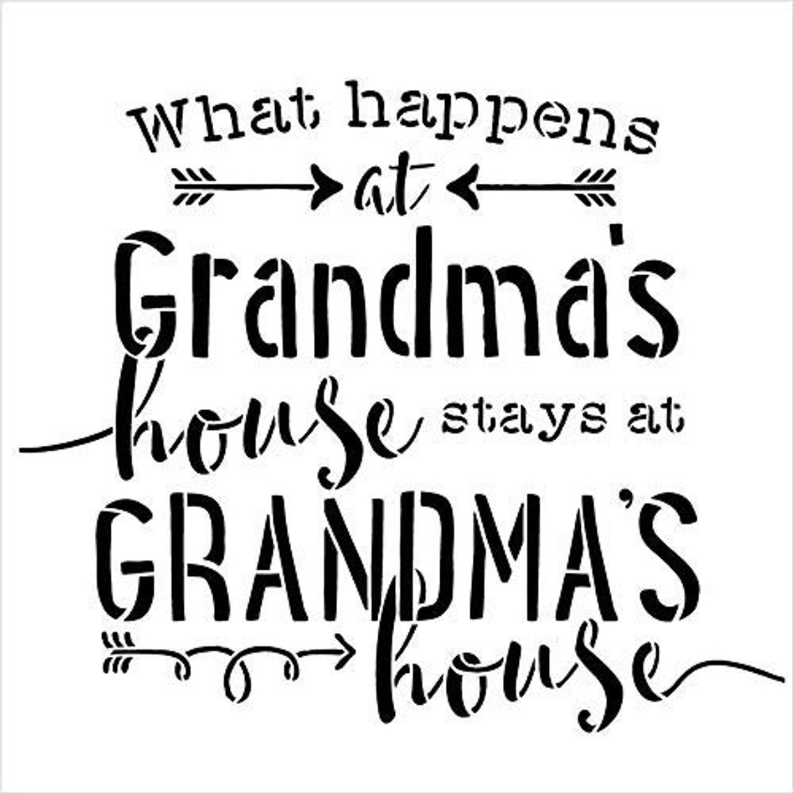 What Happens at Grandma's House Stays at Grandma's Etsy