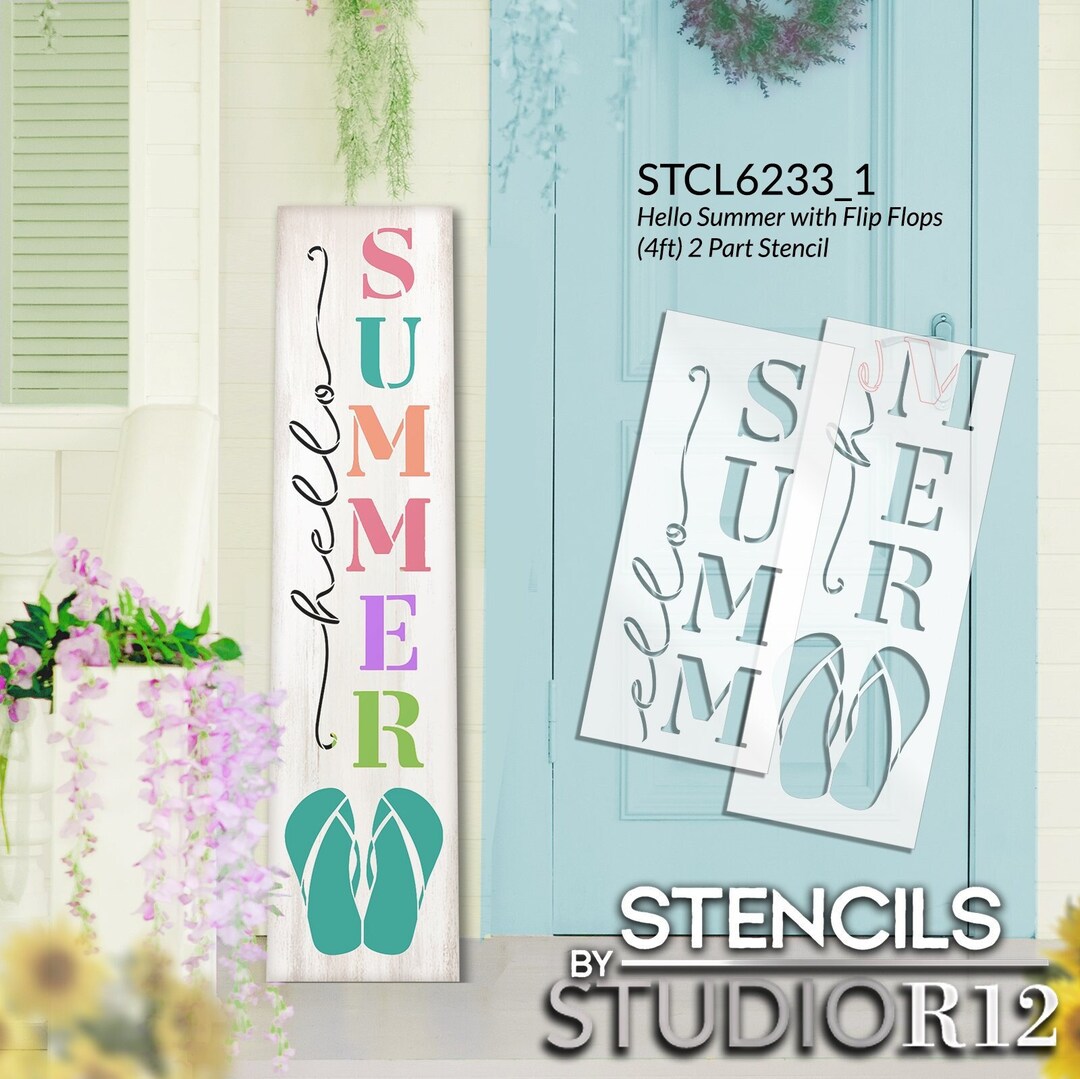 Hello Summer With Flip Flops Tall Porch Sign Stencil by Studior12 DIY ...