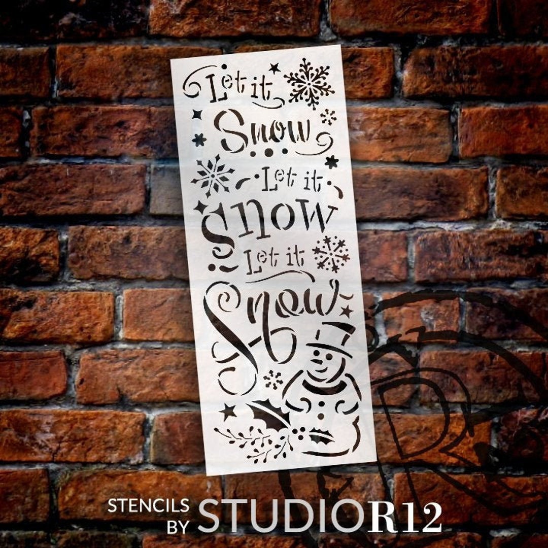 Let It Snow Stencil With Snowman by Studior12 DIY Winter Snowflake Home ...