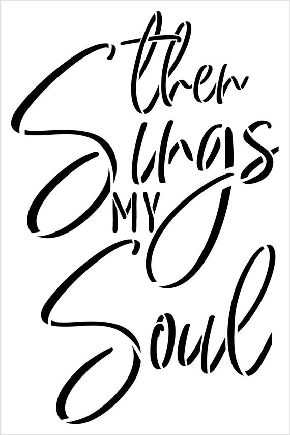 Dann Singt Meine Seele Schablone Von Studior12 Kursive Etsy