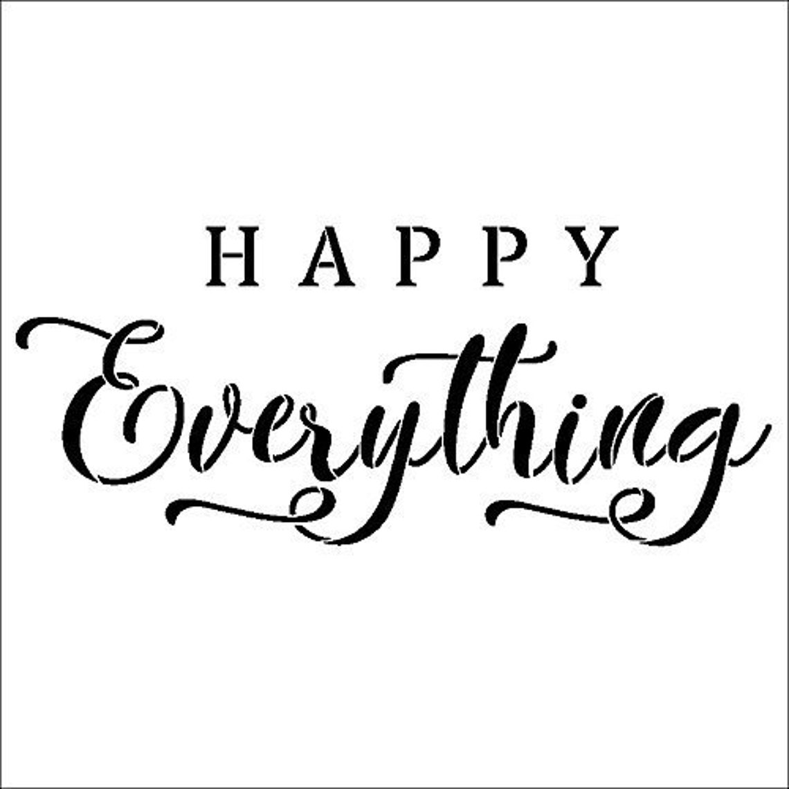 Happy Everything Stencil by Studior12 Reusable Mylar - Etsy