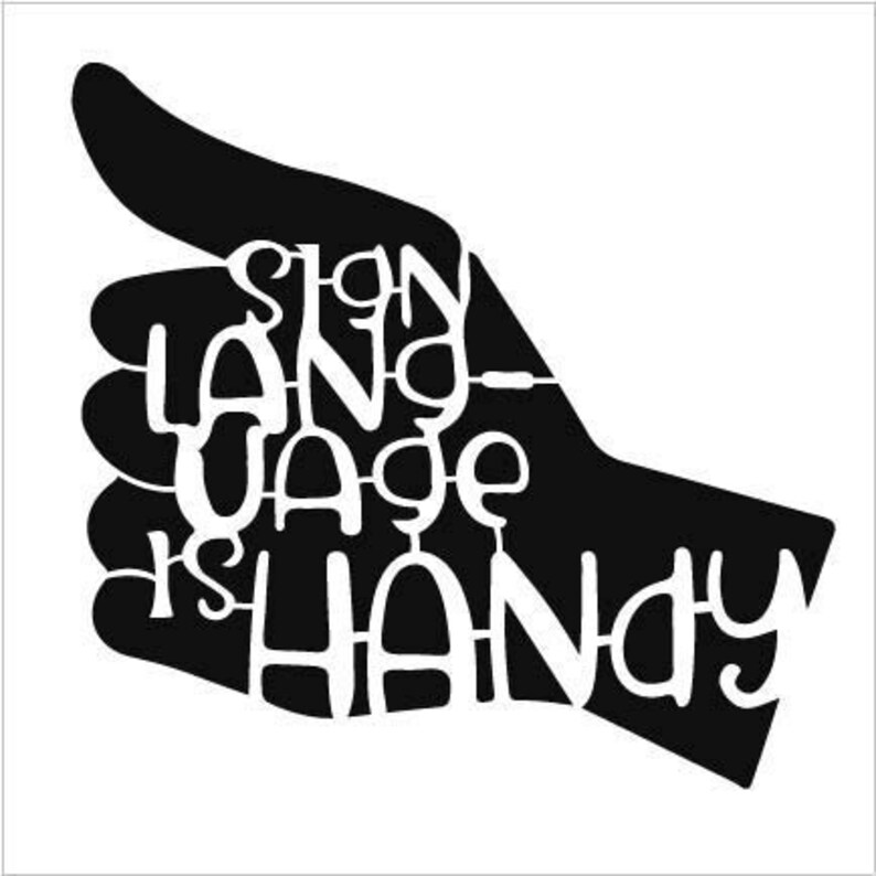 Sign Language is Handy Stencil by Studior12 Thumbs up Etsy