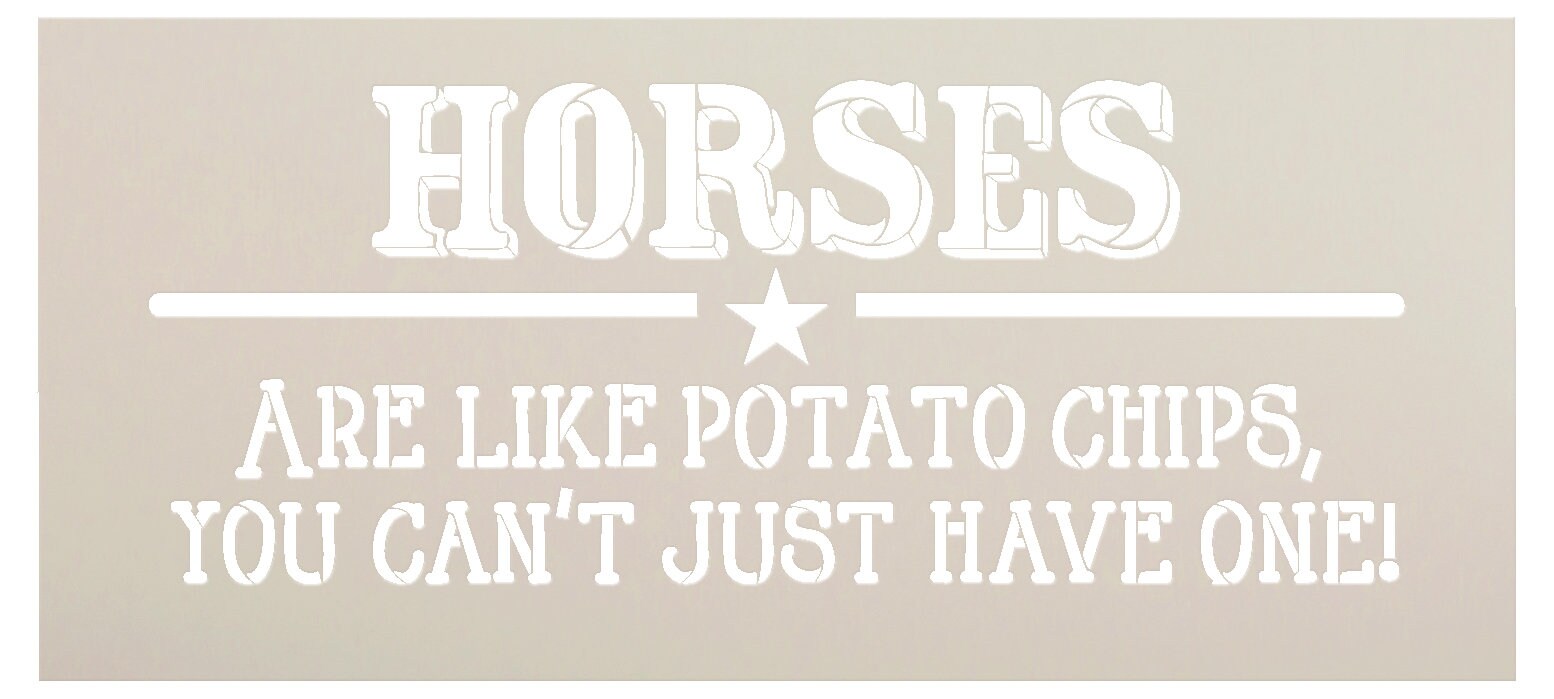 Horses Are Like Potato Chips You Can't Just Have One Etsy