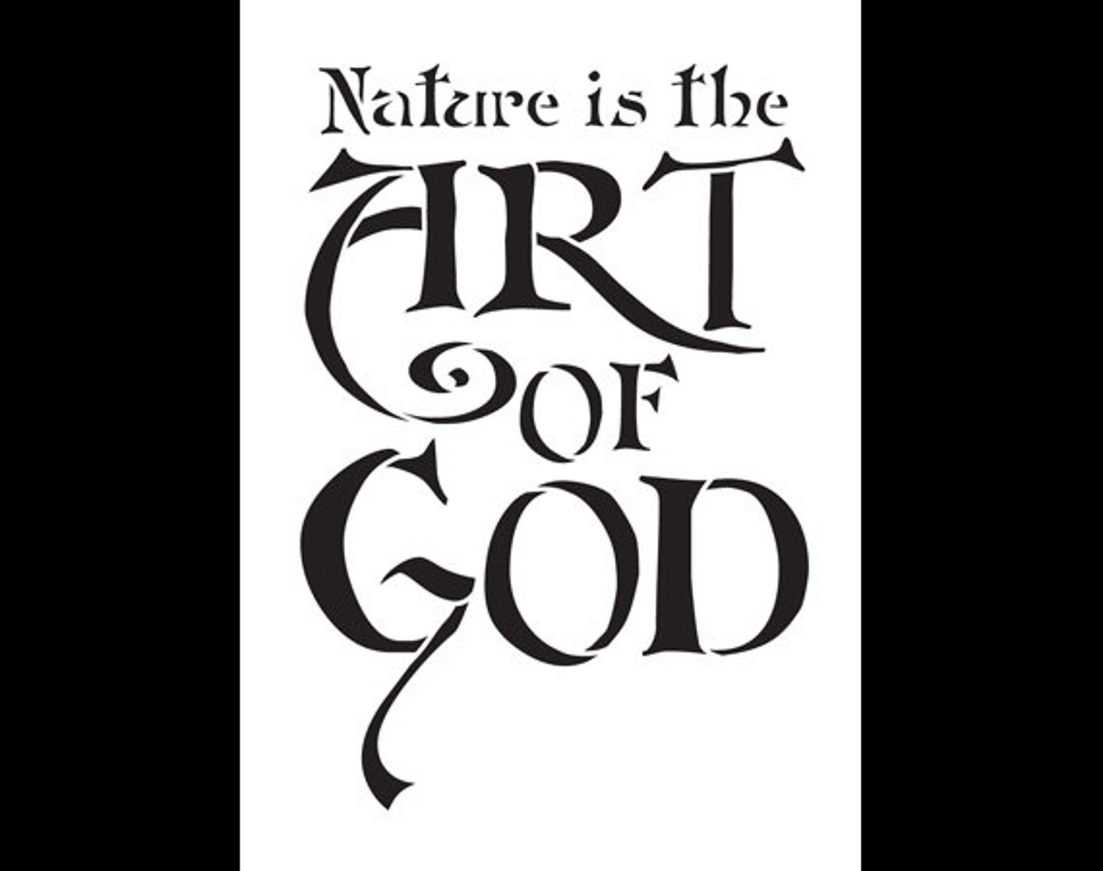 Nature is the Art of God Word Stencil Select Size Etsy