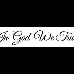 In God We Trust - Word  Stencil - Select Size - STCL1256 by StudioR12