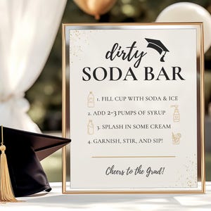 Dirty Soda Bar Sign, Graduation Printable, Class of 2025 Party Decor, 8x10 5x7 How-To Instruction Sign, Dirty Soda Station Digital Download