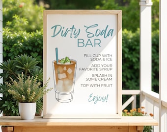 Dirty Soda Bar Sign – Printable Drink Station – Party Decor for Birthdays, Summer BBQs, Weddings & Events - How-To Instructions - PDFs