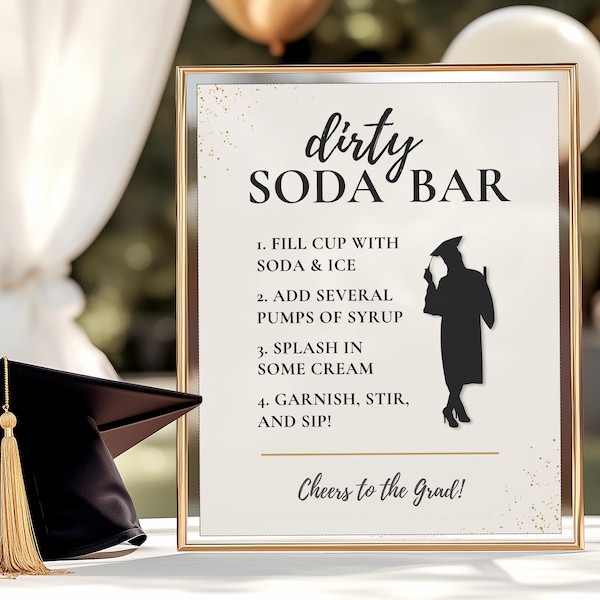 Dirty Soda Bar Sign, Graduation Printable, Class of 2025 Party Decor, 8x10 5x7 How-To Instruction Sign, Dirty Soda Station Digital Download