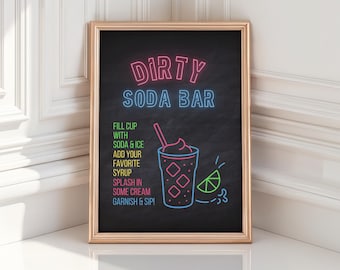 Dirty Soda Bar Sign – Neon Printable Drink Station – Party Decor for Birthdays, Summer BBQs, Weddings & Events - How-To Instructions - PDFs