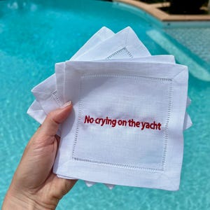 No Crying on the Yacht Cocktail Napkins – Embroidered Linen – Funny Bar Cart Decor – Bachelorette or Hostess Gift – Summer Vibes