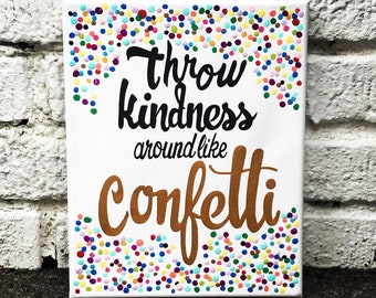 Arroja amabilidad como un lienzo inspirador de confeti