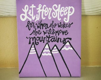 Déjala dormir para cuando despierte se moverá montañas Canvas