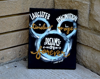 Disney "La risa es atemporal, la imaginación no tiene edad, los sueños son para siempre" Lienzo