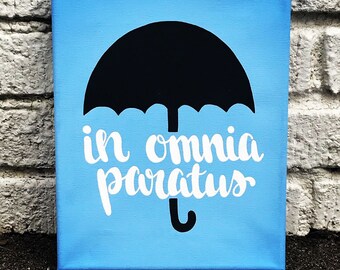 En Omnia Paratus Gilmore Girls Canvas