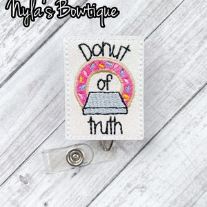 Donut of Truth Badge Reel, MRI Badge Reel, Nurse Badge Reel, Retractable ID Badge Holder, Medical Badge Reel, Funny Badge Reel, MRI Tech