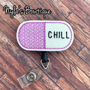 Chill Pill Badge Reel, Nurse Badge Reel, Pharmacist Badge Reel, Funny Badge Reel, Retractable ID Badge Holder, Medicine Badge Reel