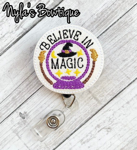 Believe in Magic Badge Reel, Halloween Badge Reel, Nurse Badge