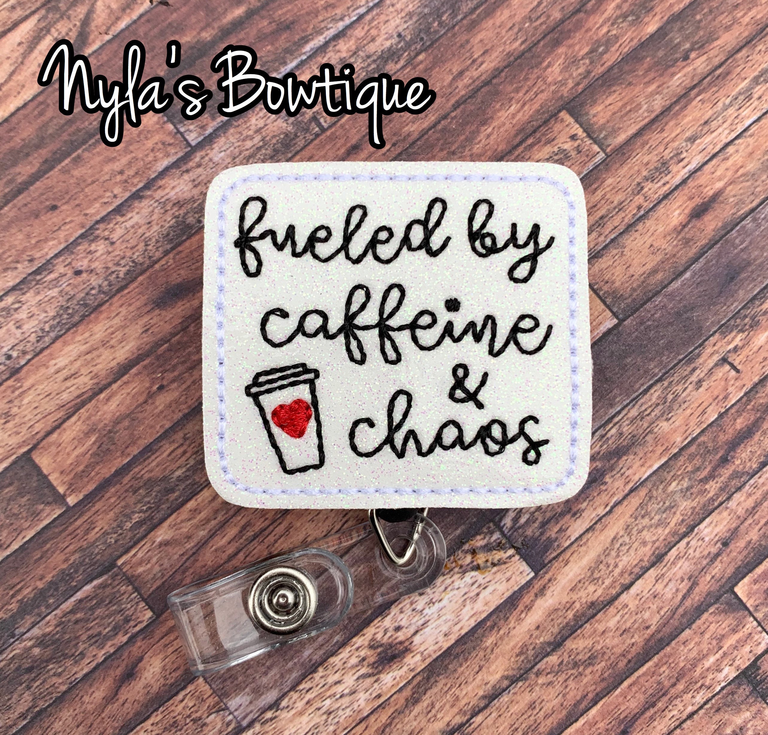 Fueled by Caffeine and Chaos Badge Reel, Nurse Badge Reel, Coffee Badge Reel,  Retractable ID Badge Holder, Funny Badge Reel 