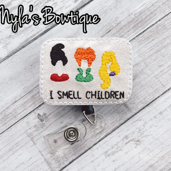 I Smell Children Badge Reel, Halloween Badge Reel, Witch Sisters Badge Reel, Nurse Badge Reel, Retractable ID Badge Holder, Funny Badge Reel