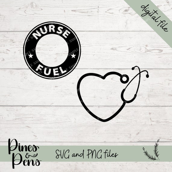 Nurse Fuel SVG Cut File for Starbucks Cup Heart Shaped | Etsy