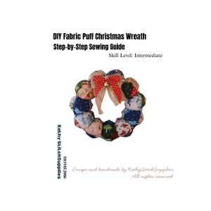 DIY Puff Christmas Wreath PDF Sewing Guidel，Patchwork Ornament Pattern Tutoria