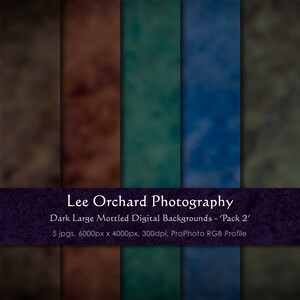 Puede incluir: Cinco fondos digitales en estilo moteado. Los fondos son en tonos de verde, marrón y azul. El texto "Lee Orchard Photography" y "Dark Large Mottled Digital Backgrounds - 'Pack 2'" se muestra en una pancarta de color morado oscuro.