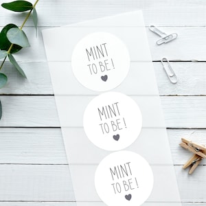 Glossy White Sticker, Süßes Herz, Mint to be! Aufkleber Hochzeit, Gastgeschenk Hochzeit