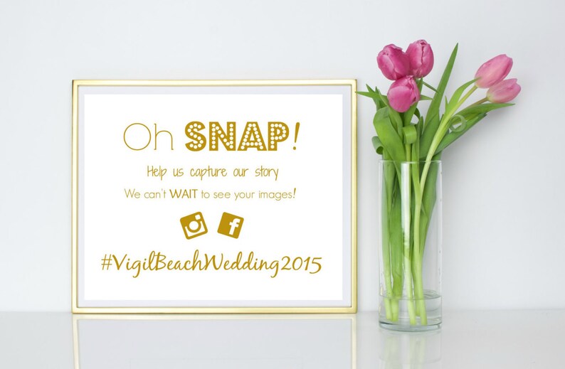 Oh Snap Wedding Hashtag Sign-printable 5X7 - Etsy