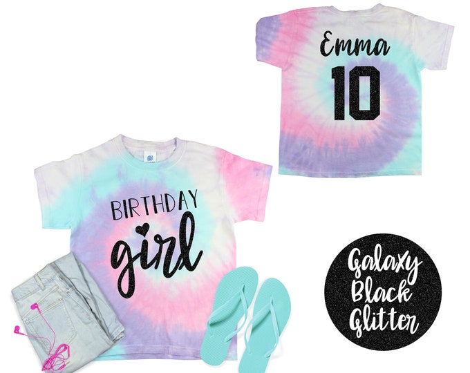 Birthday Girl Pastel Neon Tie Dye Shirt Galaxy Bright Black Glitter Vinyl Birthday Girl Shirt Birthday Party Shirt Girl Birthday Shirt