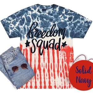 Freedom Squad 4th of July Tie Dye Shirt Red White Blue Independence Day Fireworks Fourth of July Tee Patriotic 4th of July Party Shirt