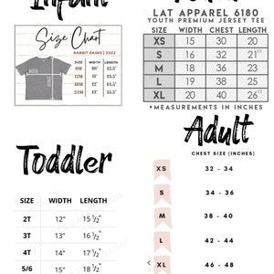 May include: Size chart for infant, toddler, youth, and adult t-shirts. The chart shows the size, width, and length in inches for each size.