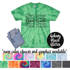 Girl Back To School Tie Dye Shirt Pastel Neon Minty Tie Dye Shirt Galaxy Bright Black Glitter Vinyl Rainbow Girl First Day of School