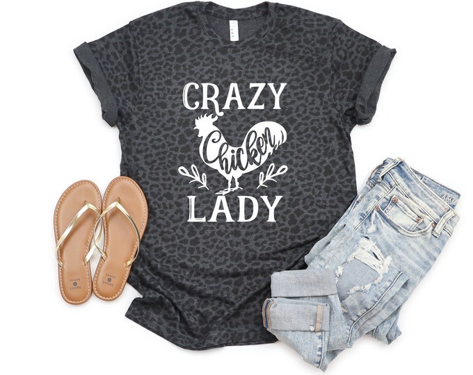 Crazy Chicken Lady Gray Leopard Women's T-Shirt Solid White Vinyl  Shirt Crazy Chicken Lover Shirt Chicken Lady Shirt Women's Leopard Top
