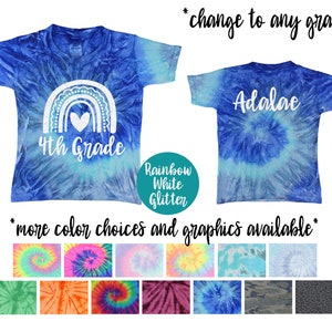 4th Grade Girl Personalized Pastel Neon Minty Tie Dye Shirt Galaxy Bright Black Glitter Vinyl White Rainbow Girl Back To School Shirt