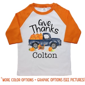 Boy Give Thanks Thanksgiving Shirt Orange Raglan Black Raglan Boyish Thanksgiving Old Blue Pumpkin Truck Turkey Boyish Truck Shirt