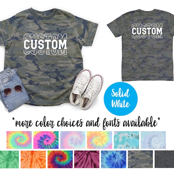 Custom Wording Personalized Camo Shirt Camouflage Shirt Green Gray Camo Adult Youth Toddler Unisex T-Shirt Tie Dye Shirts Sizes