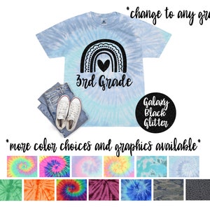 3rd Grade Girl Back To School Pastel Minty Tie Dye Shirt Galaxy Bright Black Glitter Vinyl White Rainbow Girl First Day of School Shirt