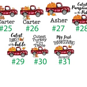 May include: A set of ten Thanksgiving-themed designs featuring a red pickup truck with various fall-themed items in the bed. The designs include pumpkins, turkeys, and the text "Cutest Pumpkin in the Patch", "Cutest Turkey at the Table", and "My First Thanksgiving".