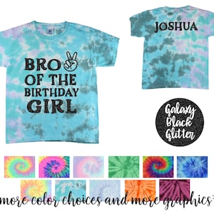 Bro of the Birthday Girl Peace Out Pastel Tie Dye Black Glitter Vinyl Birthday Girl Matching Shirt Birthday Party Shirt Tween Birthday Shirt