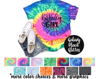 Birthday Girl Neon Tie Dye Shirt Galaxy Bright Black Glitter Vinyl Birthday Girl Shirt Birthday Party Shirt Girl Tie Dye Pastel Bday Shirt