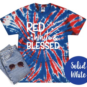 Rot Weiß und Gesegnet 4. Juli Tie Dye Shirt Rot Weiß Blau Unabhängigkeitstag Feuerwerk 4. Juli Patriotisches 4. Juli Party Shirt