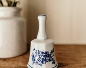 Vintage Ceramic Bell- Blue and White "Home Sweet Home" Ceramic Dinner bell Cottage Core Kitchen Decor Dinnerware Blue and White China Bell