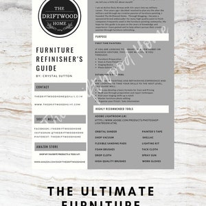 May include: A guide to furniture refinishing with a white background and black text. The title is "The Ultimate Furniture Refinisher's Guide". The guide is by Crystal Sutton and includes information on furniture preparation, stain and paint finishes, staging basics, photo editing, and more.