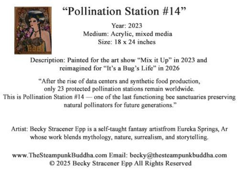 May include: A framed mixed media painting titled Pollination Station #14, measuring 18 by 24 inches. The artwork depicts a person with dark hair and a gold bodice surrounded by colorful flowers. Text details the 2023 creation and 2026 reimagining.